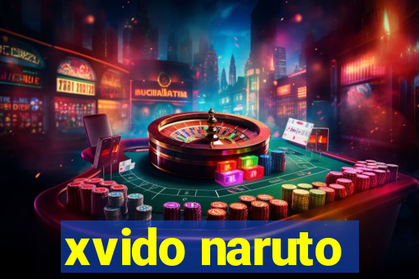 xvido naruto